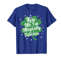 Load image into Gallery viewer, Kiss Me I'm Magically Delicious Funny St Patricks Day Gift TShirt709275
