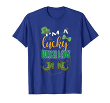 Load image into Gallery viewer, I'm A Lucky Lunch Lady Leprechaun Funny St Patricks Day Gift T-Shirt-4090622
