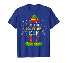 Load image into Gallery viewer, Funny shirts V-neck Tank top Hoodie sweatshirt usa uk au ca gifts for I&#39;m The Jolly Af Elf Matching Family Elf Christmas Gifts T-Shirt 887601
