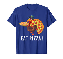 Load image into Gallery viewer, Funny shirts V-neck Tank top Hoodie sweatshirt usa uk au ca gifts for Funny Turkey Lover Gifts Eat Pizza Thanksgiving Costume T-Shirt 639235
