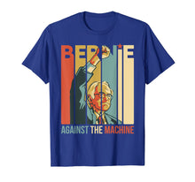 Load image into Gallery viewer, Bernie Sanders Against The Machine Bernie 2020 Vintage Retro T-Shirt-142416
