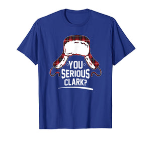 You Serious Clark Christmas Vacation Funny T-Shirt