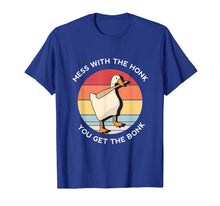 Load image into Gallery viewer, Mess With The Honk You Get The Bonk Goose Memes Gifts T-Shirt
