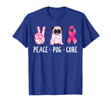 Load image into Gallery viewer, Peace Cure Pug Breast Cancer Awareness Gifts T-Shirt
