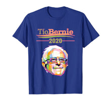 Load image into Gallery viewer, Tio Bernie Sanders Gift Vote Election 2020 Latino Hispanic TShirt731609

