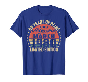 Vintage March 1980 40 Year Old Bday Gifts 40th Birthday TShirt924186