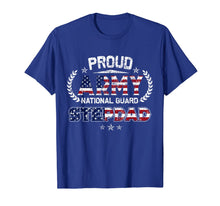 Load image into Gallery viewer, Proud Army National Guard Stepdad Gift T-Shirt T-Shirt
