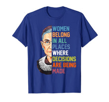 Load image into Gallery viewer, Women Belong In All Places Ruth Bader Ginsburg RBG T Shirt 197362
