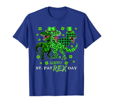 Load image into Gallery viewer, St Patricks HAPPY ST PAT-REX DAY Gift for Dinosaurs lover T-Shirt-1135825
