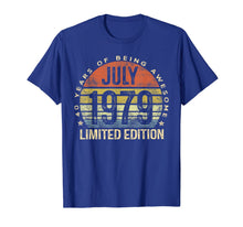 Load image into Gallery viewer, Born July 1979 Limited Edition Bday Gifts 40th Birthday T-Shirt 52563
