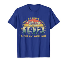 Load image into Gallery viewer, Vintage March 1972 Outfit 48th Birthday Gift 48 Years Old T-Shirt-2011241
