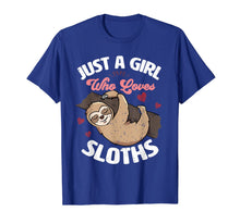 Load image into Gallery viewer, Just A Girl Who Loves Sloths T-Shirt-1931032
