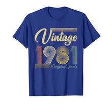 Load image into Gallery viewer, Vintage 1981 Original Parts Funny 39th Birthday Made In 1981 T-Shirt-555336
