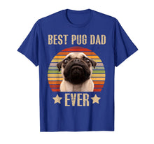 Load image into Gallery viewer, Mens Retro Vintage Best Pug Dad Ever Father's Day T-Shirt-807222
