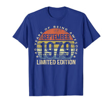 Load image into Gallery viewer, Born September 1979 Limited Edition Bday Gifts 40th Birthday T-Shirt 94085
