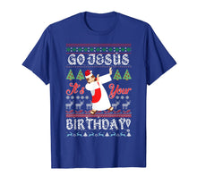 Load image into Gallery viewer, Funny shirts V-neck Tank top Hoodie sweatshirt usa uk au ca gifts for Go Jesus Its Your Birthday Ugly Christmas Sweater Xmas Gift T-Shirt 987428
