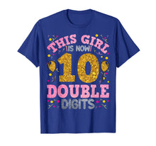 Load image into Gallery viewer, It&#39;s My 10th Birthday | This Girl Is Now 10 Years Old T-Shirt-172898
