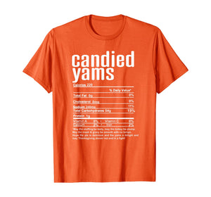 Thanksgiving Candied Yams Nutritional Facts T-Shirt