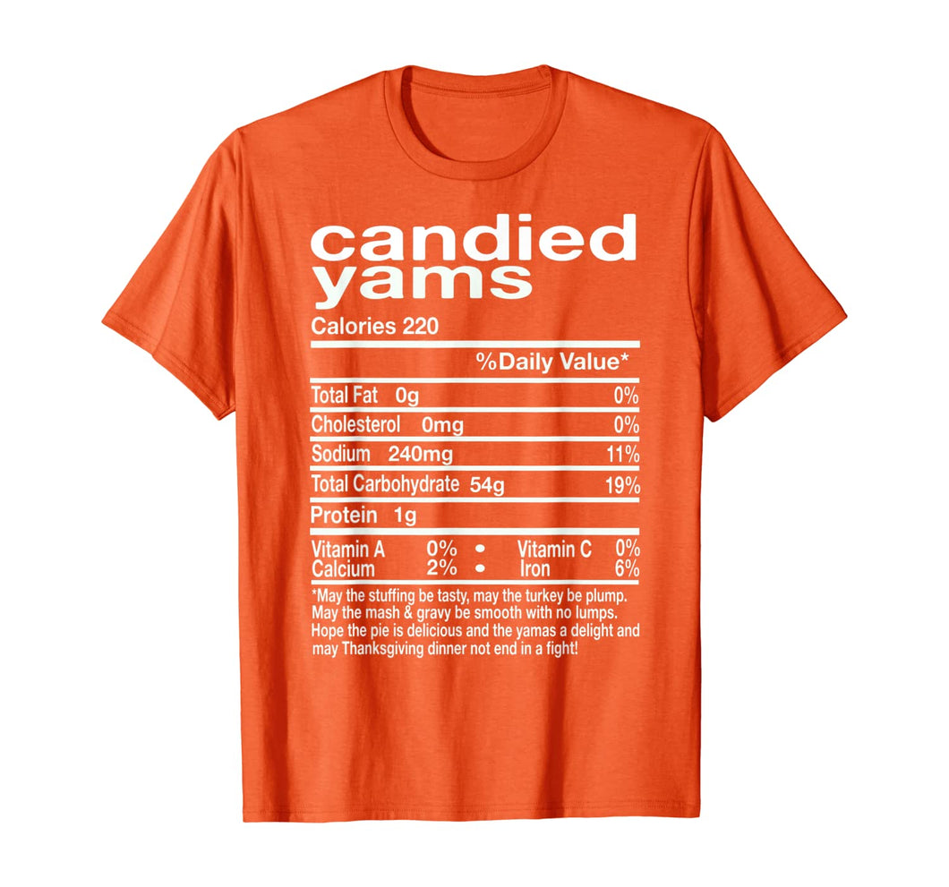 Thanksgiving Candied Yams Nutritional Facts Gift T-Shirt