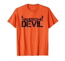 Load image into Gallery viewer, Funny shirts V-neck Tank top Hoodie sweatshirt usa uk au ca gifts for Handsome Devil T-Shirt for good looking devils 1685835
