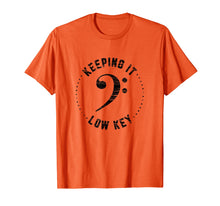 Load image into Gallery viewer, Funny shirts V-neck Tank top Hoodie sweatshirt usa uk au ca gifts for Bass Clef Music Shirt Keeping It Low Key Musician Black 4487303
