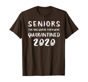 Seniors The One Where They Were Quarantined 2020 Quarantine TShirt95991