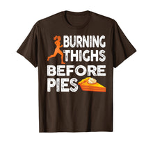 Load image into Gallery viewer, Running Burning Thighs Before Pies Funny Runner Graphic T-Shirt
