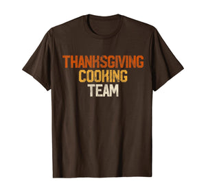Thanksgiving Dinner Cooking Team Gift Costume Leg Turkey Day T-Shirt