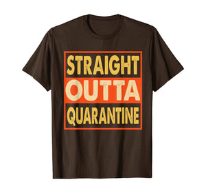 Straight Outta Quarantine Isolation Spring Break 2020 TShirt551835