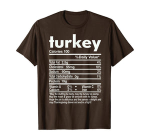 Thanksgiving Turkey Nutritional Facts Gift T-Shirt