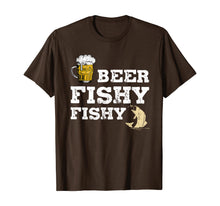 Load image into Gallery viewer, Beer Fishy Fishy Funny Sayings Gift For Beer Drinkers Lovers TShirt376312
