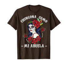 Load image into Gallery viewer, Funny shirts V-neck Tank top Hoodie sweatshirt usa uk au ca gifts for Chingona Como Mi Abuela Funny Grandma Hispanic Women Gifts T-Shirt 1252511
