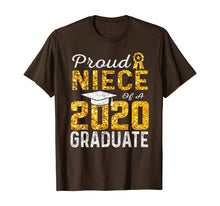 Load image into Gallery viewer, Proud Niece of a 2020 Graduate TShirt351992
