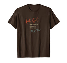 Load image into Gallery viewer, Funny shirts V-neck Tank top Hoodie sweatshirt usa uk au ca gifts for I&#39;ve Got This! - funny lab tech girl scrubs coffee t-shirt 1961927
