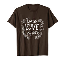 Load image into Gallery viewer, Teach Love Inspire Teacher T Shirt Gift

