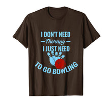 Load image into Gallery viewer, Funny shirts V-neck Tank top Hoodie sweatshirt usa uk au ca gifts for Funny Bowling T-Shirt | I Just Need To Go Bowling 2070269
