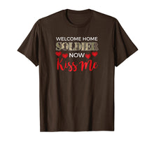 Load image into Gallery viewer, Funny shirts V-neck Tank top Hoodie sweatshirt usa uk au ca gifts for Welcome Home Soldier, Now Kiss Me! Deployment T-Shirt 750377
