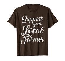 Load image into Gallery viewer, Support Your Local Farmer Shirt Farming Tees Farm Gifts
