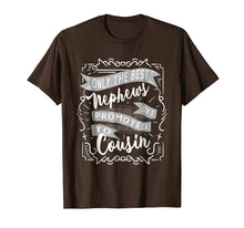 Load image into Gallery viewer, Cute Only The Best Nephews Get Promoted To Cousin Shirt Gift
