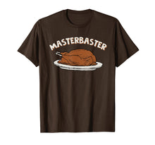 Load image into Gallery viewer, Funny shirts V-neck Tank top Hoodie sweatshirt usa uk au ca gifts for MasterBaster T-Shirt Funny Thanksgiving Turkey Tee 1766252
