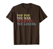 Load image into Gallery viewer, Pop Pop The Man The Myth The Legend T-Shirt
