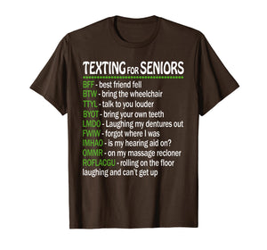 Funny shirts V-neck Tank top Hoodie sweatshirt usa uk au ca gifts for Texting For Seniors T-Shirt 1714994