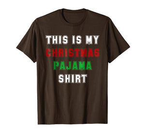 Funny shirts V-neck Tank top Hoodie sweatshirt usa uk au ca gifts for Classic This is My Christmas Pajama Shirt Funny XMas Tees 1112625