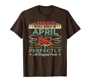 Funny shirts V-neck Tank top Hoodie sweatshirt usa uk au ca gifts for Legends Born In APRIL 1962 Aged 57 Years Old T-Shirt Gifts 3121172