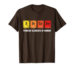 Science T-Shirt Sarcasm S Ar Ca Sm Primary Elements of Humor