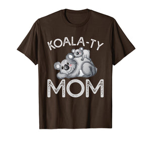 Funny shirts V-neck Tank top Hoodie sweatshirt usa uk au ca gifts for Koala-ty Mom Mother's Day Pun T-Shirt for Women 1230953