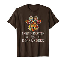 Load image into Gallery viewer, Funny shirts V-neck Tank top Hoodie sweatshirt usa uk au ca gifts for Paw dog Easily distracted by dogs and book shirt Book dog 2853520
