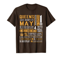 Load image into Gallery viewer, May Birthday Gifts - Queens Are Born In May T-Shirt

