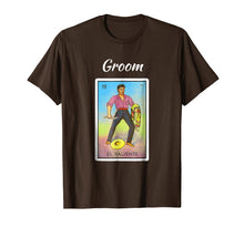 Load image into Gallery viewer, Funny shirts V-neck Tank top Hoodie sweatshirt usa uk au ca gifts for Bachelor Party Mexican Lottery Groomsman Shirt Loteria Tee 663536
