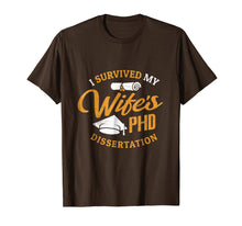 Load image into Gallery viewer, Funny shirts V-neck Tank top Hoodie sweatshirt usa uk au ca gifts for PHD Wife Shirt I Survived My Wife&#39;s PHD Dissertation Gift 3083761
